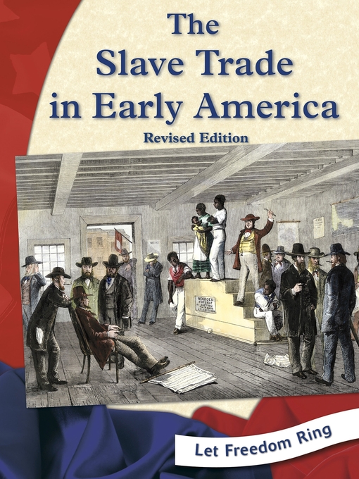 Title details for The Slave Trade in Early America by Kristin Thoennes Keller - Available